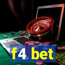 f4 bet
